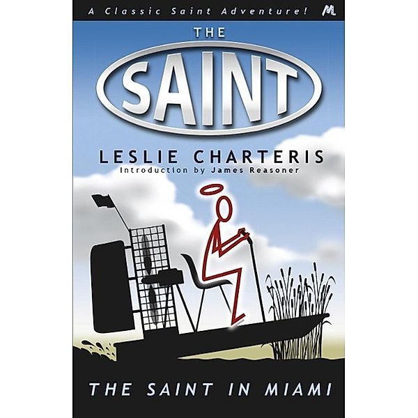 The Saint in Miami, Leslie Charteris