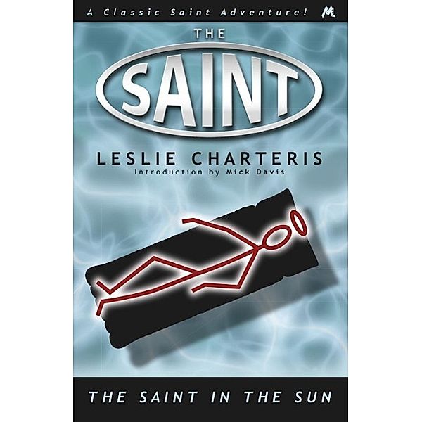 The Saint in the Sun, Leslie Charteris