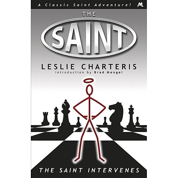 The Saint Intervenes, Leslie Charteris