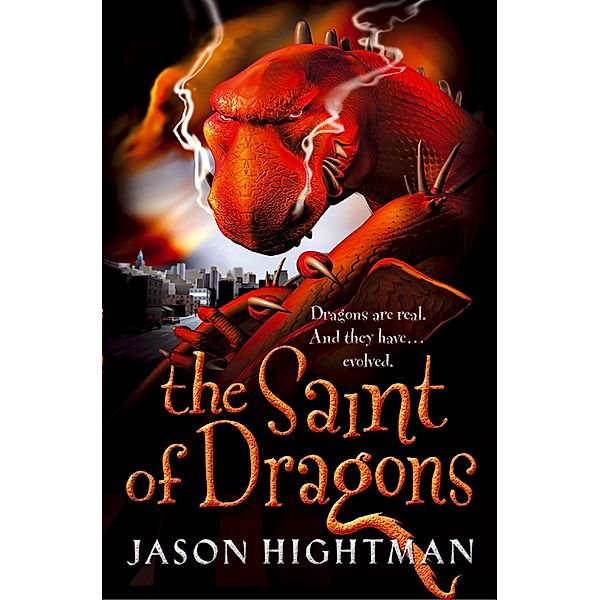 The Saint of Dragons, Jason Hightman