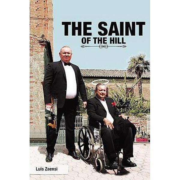 The Saint of the Hill, Luis Zaensi