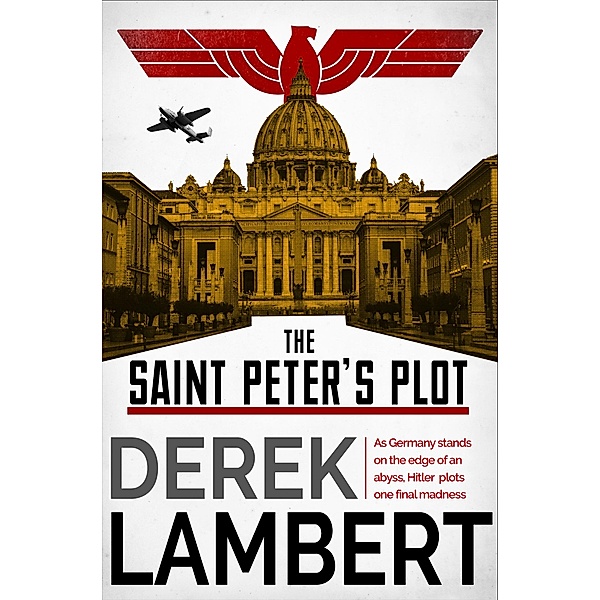 The Saint Peter's Plot, Derek Lambert
