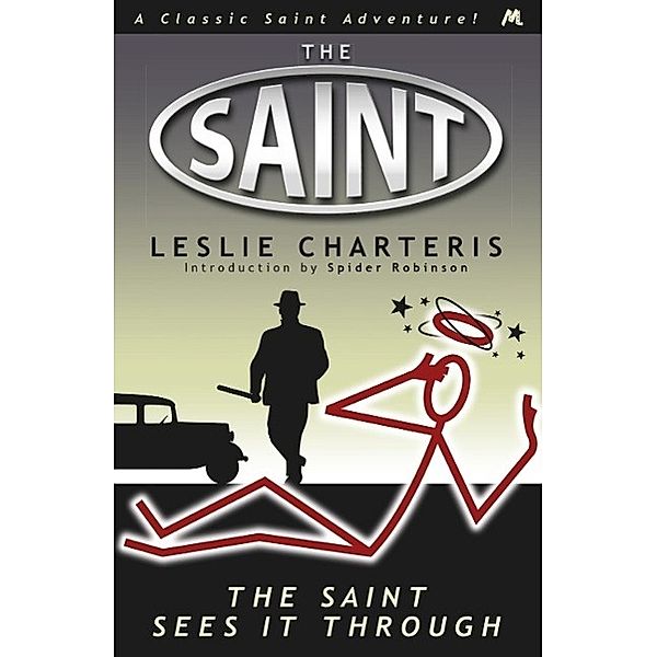 The Saint Sees It Through, Leslie Charteris