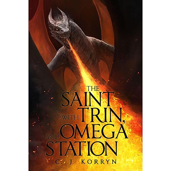 The Saint with Trin, and Omega Station, C. J. Korryn