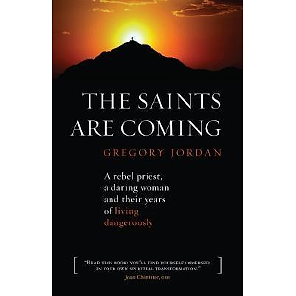 The Saints are Coming / Twenty-Third Publications/Bayard, Gregory Jordan