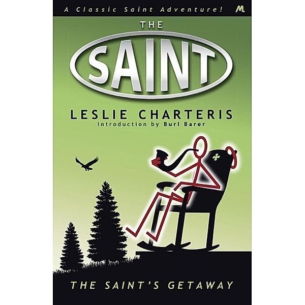 The Saint's Getaway, Leslie Charteris