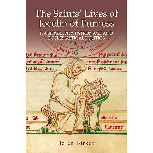 The Saints' Lives of Jocelin of Furness, Helen Birkett