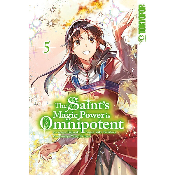The Saint's Magic Power is Omnipotent 05, Fujiazuki, Yuka Tachibana