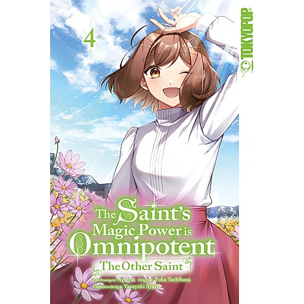 The Saint's Magic Power is Omnipotent: The Other Saint 04, Aoagu, Yuka Tachibana, Yasuyuki Syuri