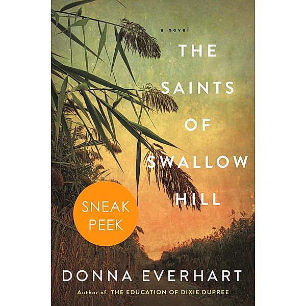 The Saints of Swallow Hill: Sneak Peek / Kensington Books, Donna Everhart