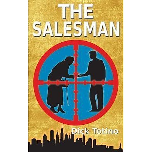 The Salesman, Dick Totino