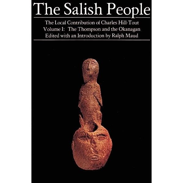 The Salish People: Volume I ebook / The Salish People Bd.1, Charles Hill-Tout