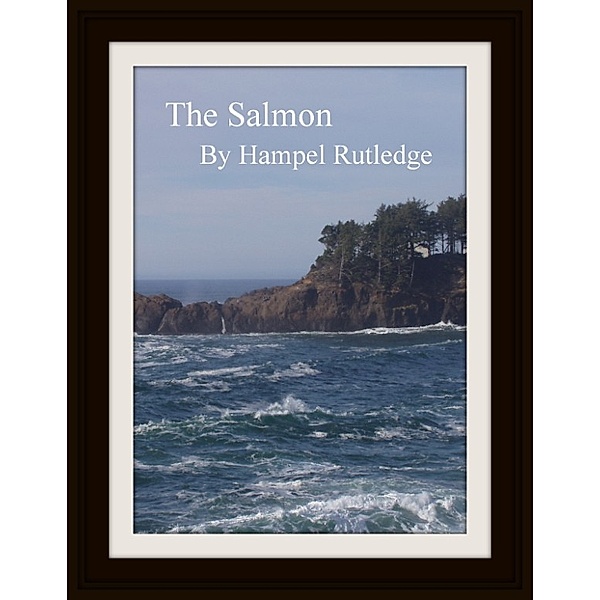 The Salmon, Hampel Rutledge