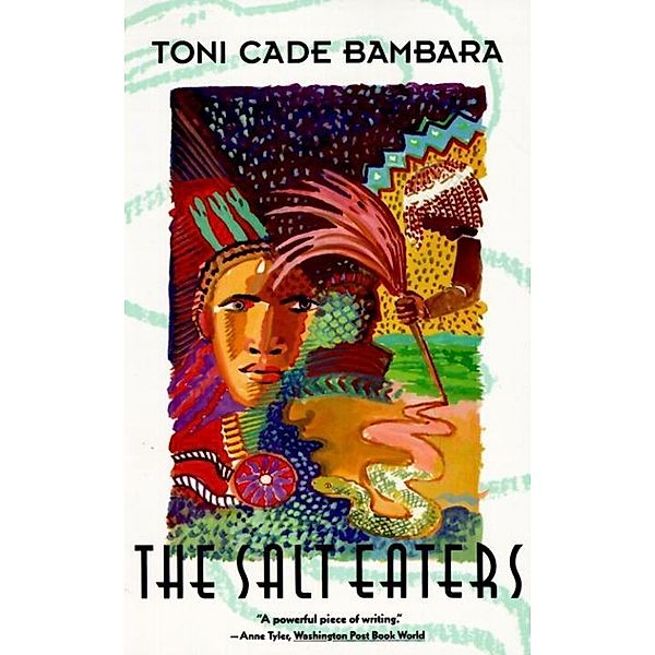 The Salt Eaters / Vintage Contemporaries, Toni Cade Bambara