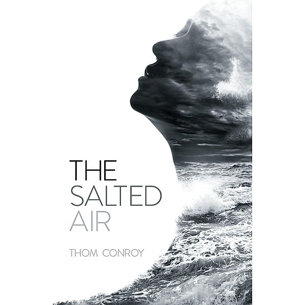 The Salted Air, Thom Conroy