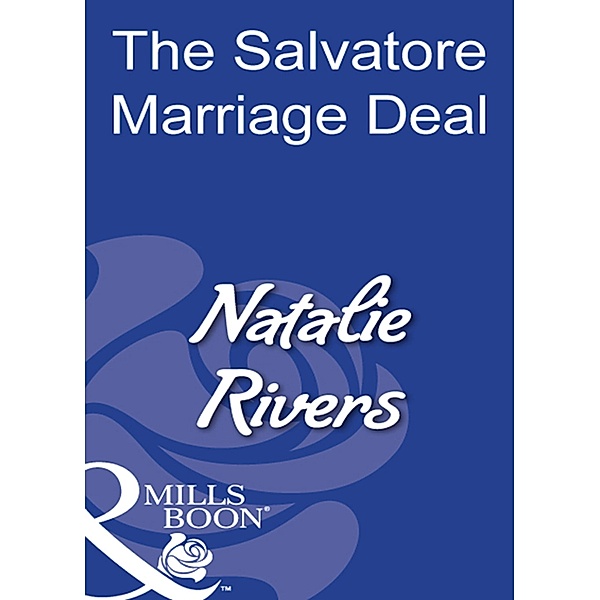 The Salvatore Marriage Deal, Natalie Rivers