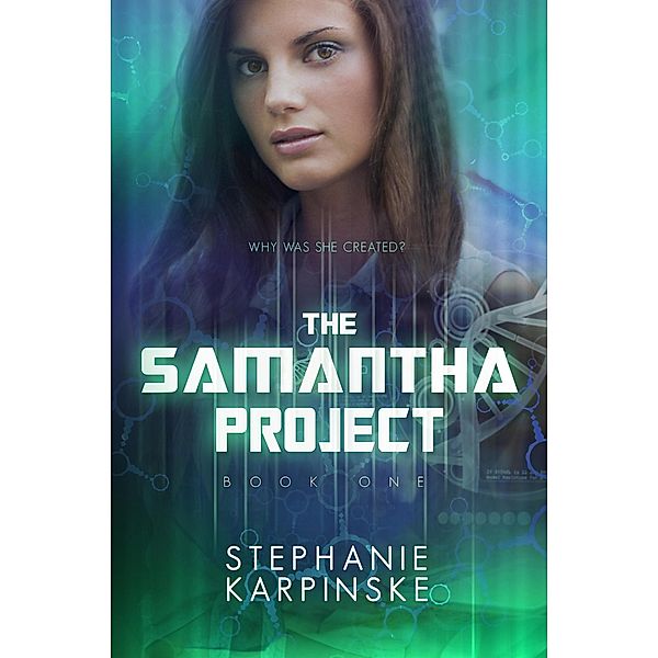 The Samantha Project / The Samantha Project, Stephanie Karpinske