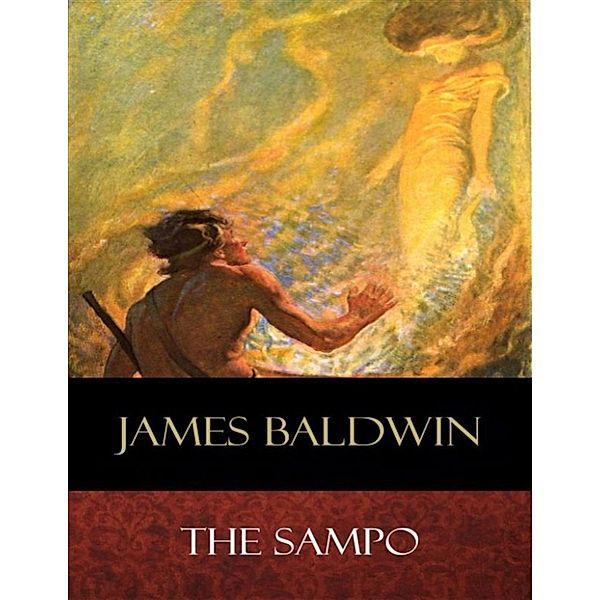 The Sampo, James Baldwin, N. C. Wyeth