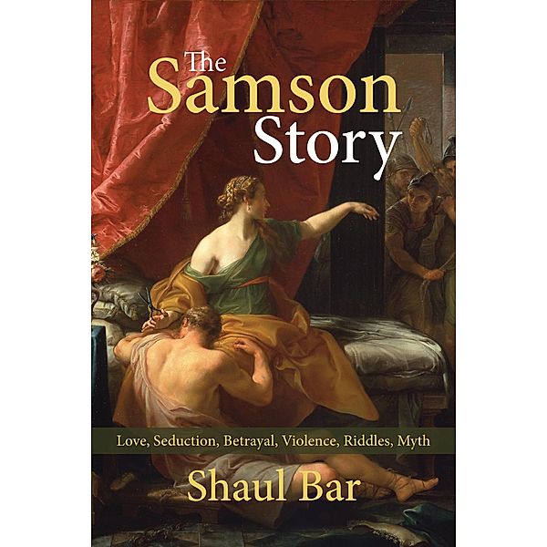 The Samson Story, Shaul Bar