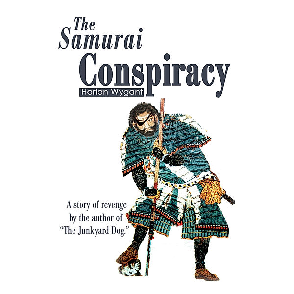 The Samurai Conspiracy, Harlan Wygant