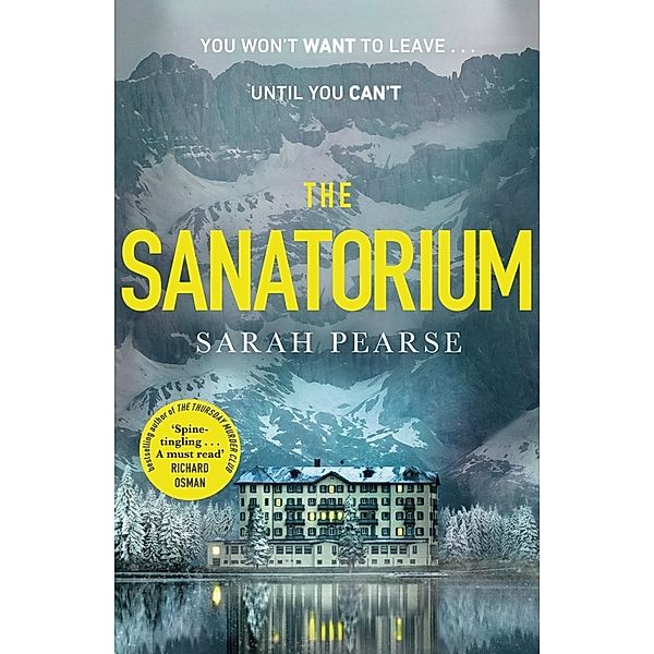 The Sanatorium, Sarah Pearse