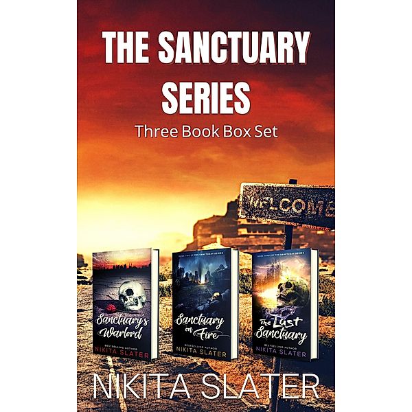 The Sanctuary Series: 3 Book Box Set / The Sanctuary Series, Nikita Slater
