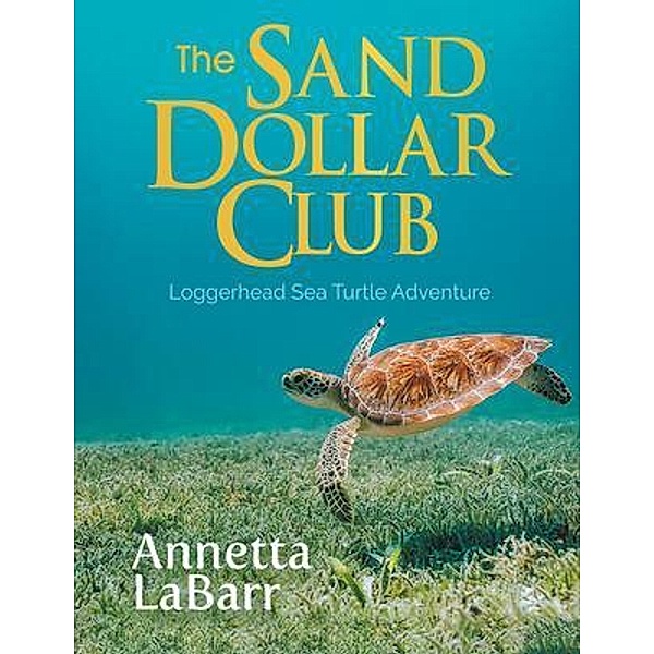 The Sand Dollar Club, Annetta LaBarr