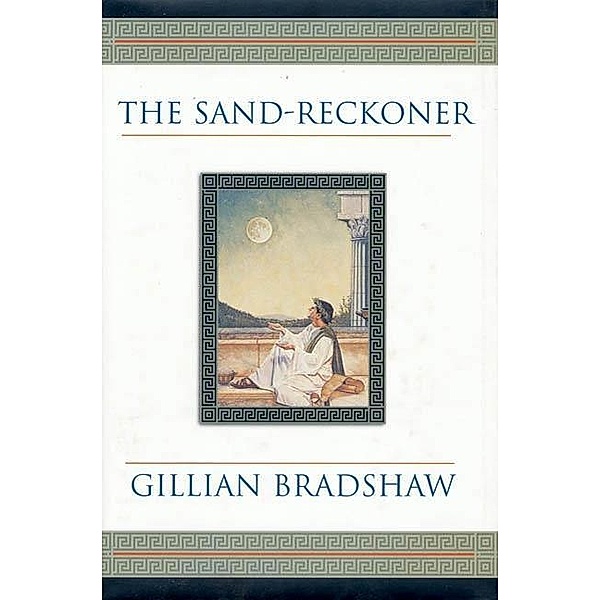 The Sand-Reckoner, Gillian Bradshaw
