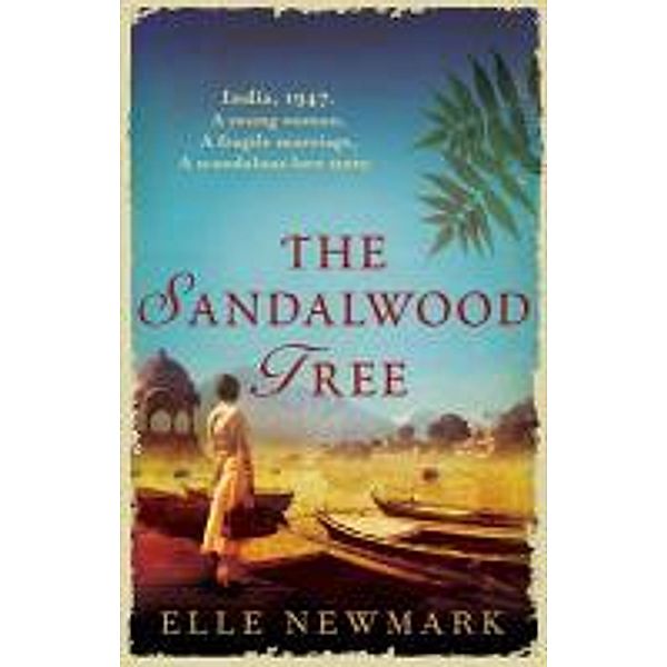The Sandalwood Tree, Elle Newmark
