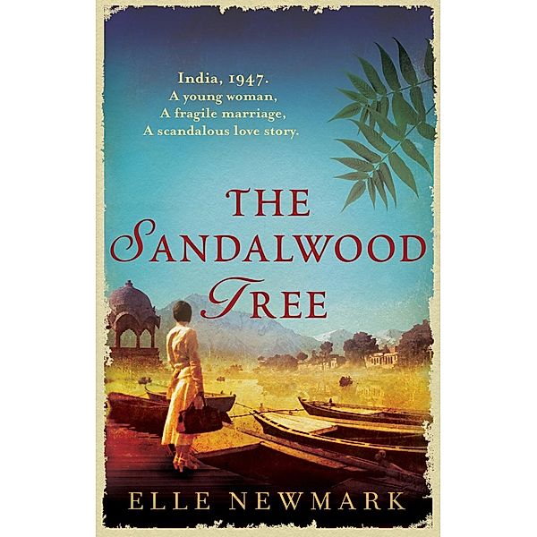 The Sandalwood Tree, Elle Newmark