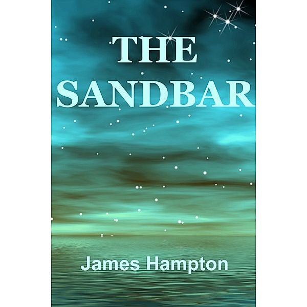 The Sandbar, James Hampton