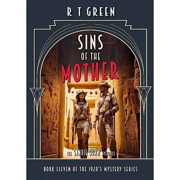 The Sandie Shaw Mysteries: Sins of the Mother / Sandie Shaw, R T Green