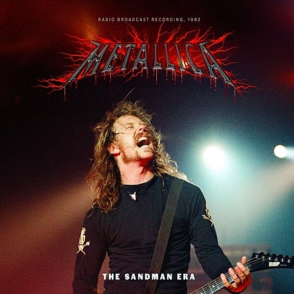 The Sandman Era / Radio Broadcast 1992, Metallica