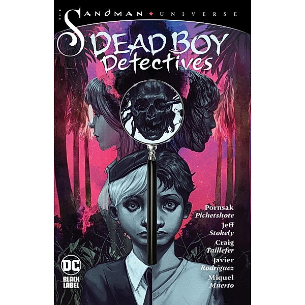 The Sandman Universe: Dead Boy Detectives, Pornsak Pichetshote