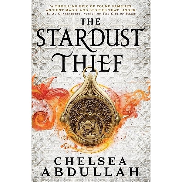 The Sandsea Trilogy / The Stardust Thief, Chelsea Abdullah