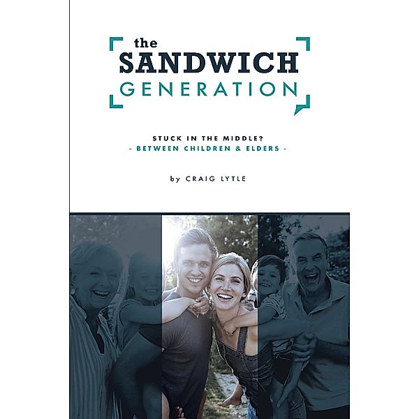 The Sandwich Generation, Craig Lytle