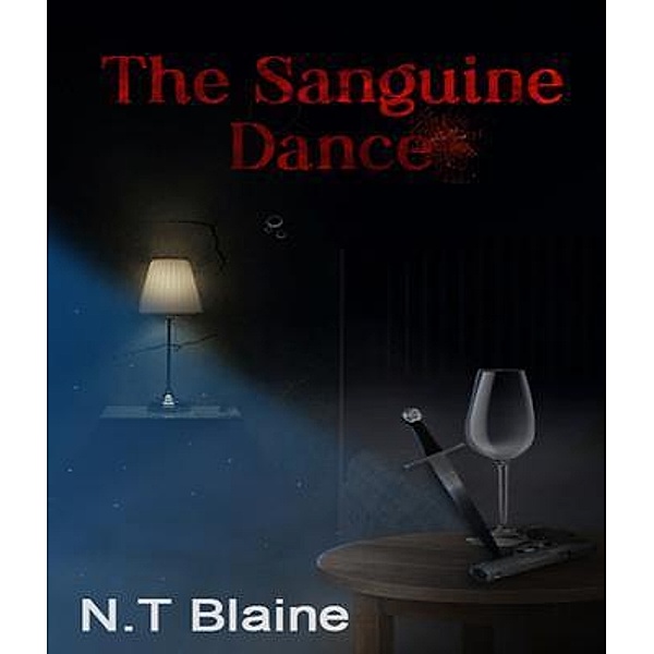 The Sanguine Dance, N. T. Blaine