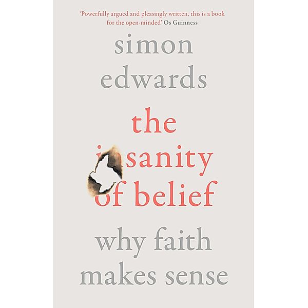 The Sanity of Belief, Simon Edwards