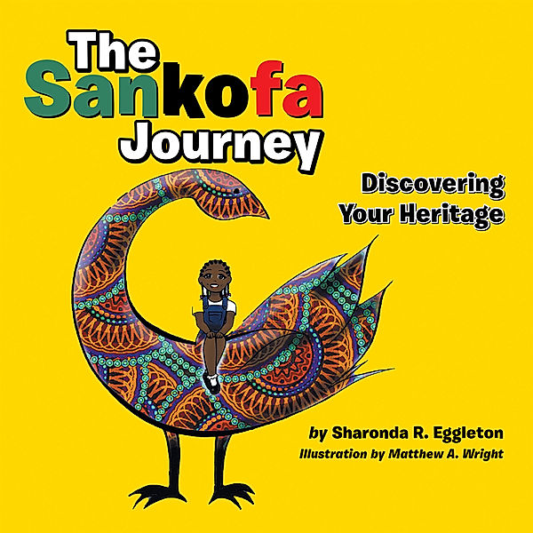 The Sankofa Journey, Sharonda R. Eggleton
