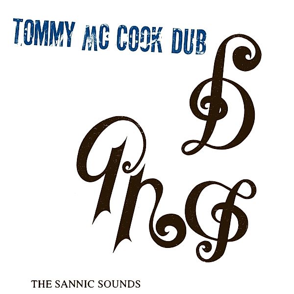 The Sannic Sounds Of Tommy Mccook (Vinyl), Tommy McCook