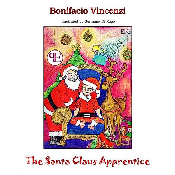 The Santa Claus Apprentice / Ebe, Bonifacio Vincenzi