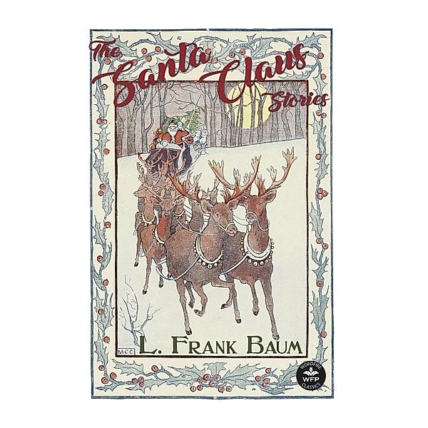 The Santa Claus Stories, L. Frank Baum