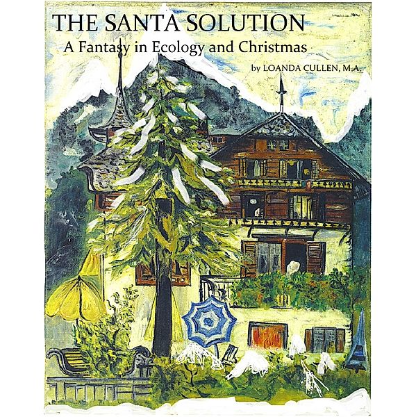 The Santa Solution, Loanda Cullen