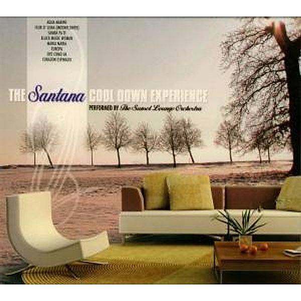 The Santana Cool Down Experience, CD, The Sunset Lounge Orchestra