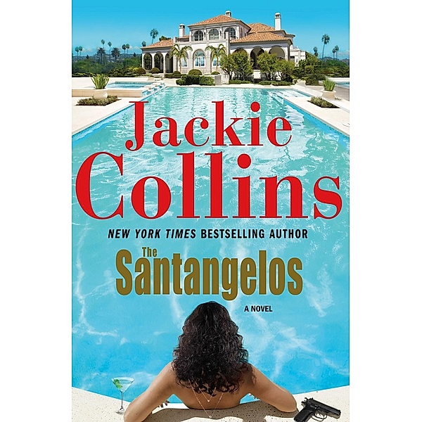 The Santangelos / Lucky Santangelo Bd.10, Jackie Collins