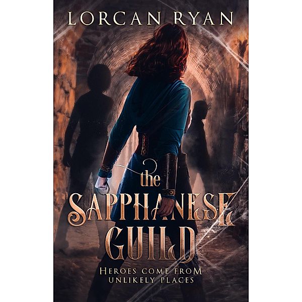 The Sapphanese Guild, Lorcan Ryan