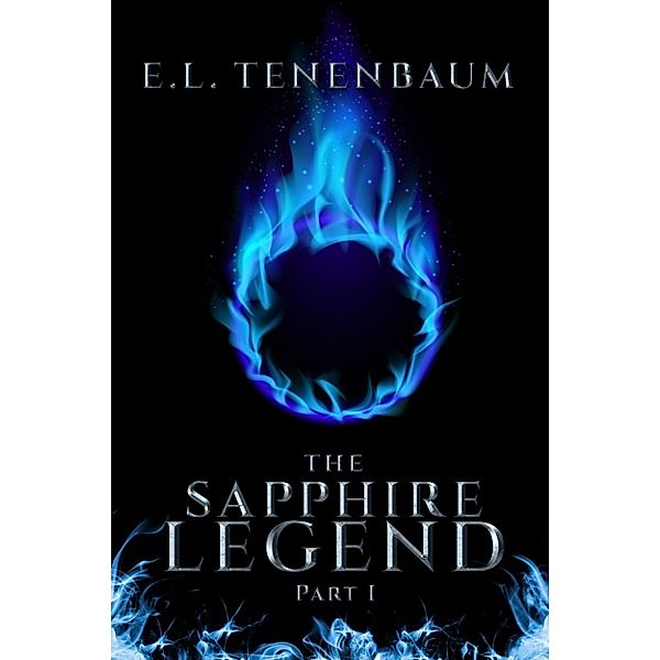 The Sapphire Legend Part 1, E. L. Tenenbaum