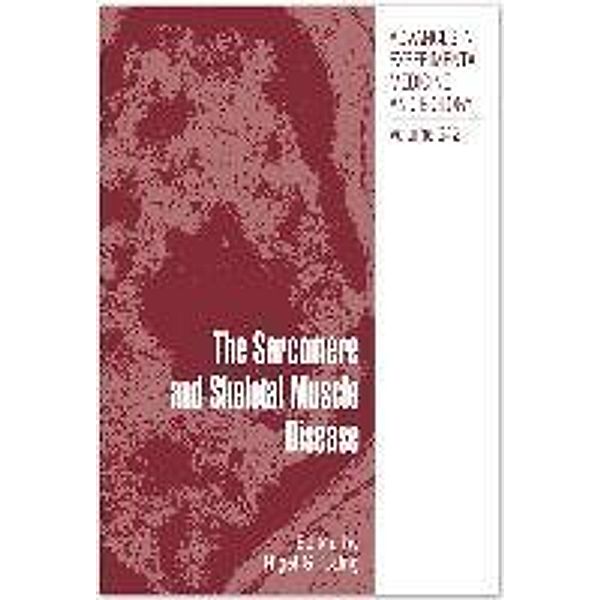 The Sarcomere and Skeletal Muscle Disease / Advances in Experimental Medicine and Biology Bd.642