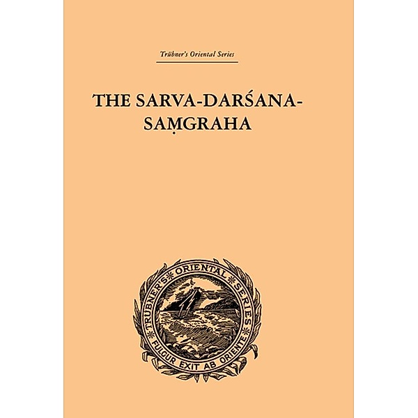 The Sarva-Darsana-Pamgraha, E. B. Cowell, A. E. Gough