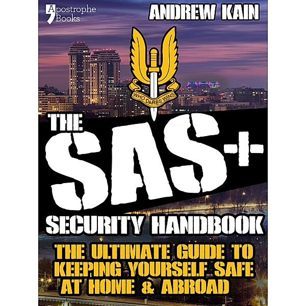 The SAS+ Security Handbook / Classics Illustrated, Andrew Kain